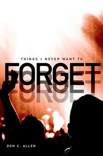 Things I Never Want To Forget